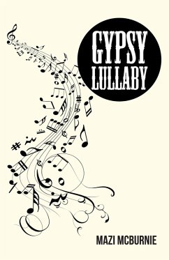 Gypsy Lullaby (eBook, ePUB) - Mcburnie, Mazi