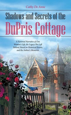 Cover Shadows and Secrets of the Dupris Cottage (eBook, ePUB)