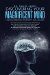 Discovering Your Magnificent Mind... - Bild 1