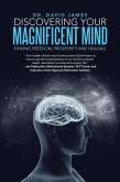 Discovering Your Magnificent Mind (eBook, ePUB) Discovering Your Magnificent Mind (eBook, ePUB)
