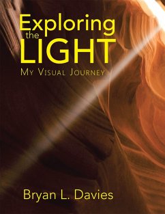 Exploring the Light (eBook, ePUB) - Davies, Bryan L.