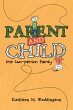 Parent and Child (eBook, ePUB) - Bild 1