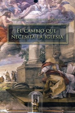 Cover El Cambio Que Necesita La Iglesia (eBook, ePUB)