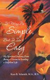 It May Be Simple, but It Isn'T Easy (eBook, ePUB) It May Be Simple, but It Isn'T Easy (eBook, ePUB)