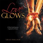 Love Glows (eBook, ePUB)