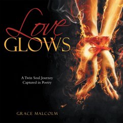 Love Glows (eBook, ePUB) - Malcolm, Grace