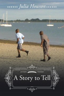 A Story to Tell (eBook, ePUB)