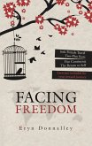 Facing Freedom (eBook, ePUB)