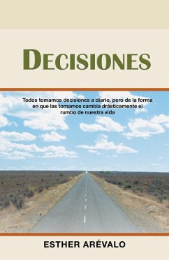 Decisiones (eBook, ePUB) - Arévalo, Esther