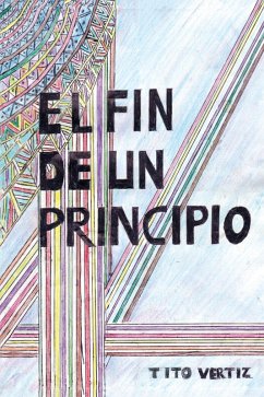 Cover El Fin De Un Principio (eBook, ePUB)