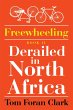 Freewheeling: Derailed in North Africa... - Bild 1