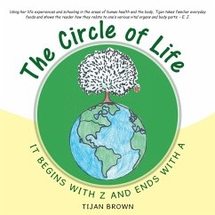 The Circle of Life: It Begins with Z and Ends with A (eBook, ePUB) - Brown, Tijan