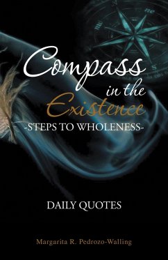 Compass in the Existence (eBook, ePUB) - Pedrozo-Walling, Margarita