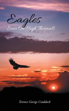 Cover Eagles Soar on High Thermals (eBook, ePUB)