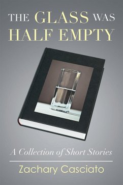 The Glass Was Half Empty (eBook, ePUB)