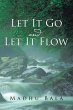 Let It Go and Let It Flow (eBook, ePUB) - Bild 1