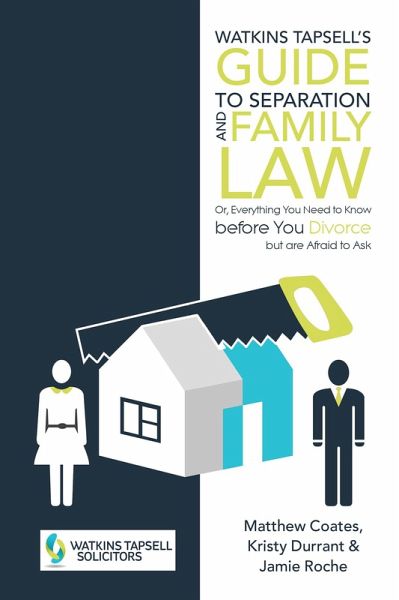 Watkins Tapsell'S Guide to Separation and Family Law (eBook, ePUB)