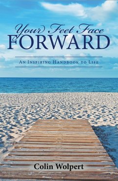 Your Feet Face Forward (eBook, ePUB) - Wolpert, Colin