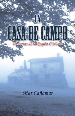 La Casa De Campo (eBook, ePUB) - Cañamar, Mar