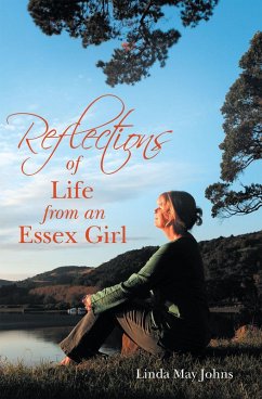 Reflections of Life from an Essex Girl (eBook, ePUB) - Johns, Linda May