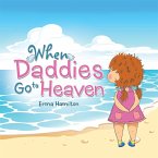 When Daddies Go to Heaven (eBook, ePUB)