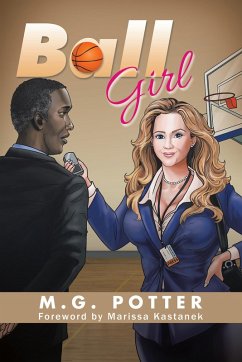 Ball Girl (eBook, ePUB) - Potter, M. G.