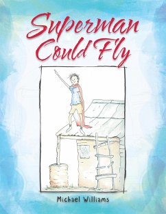 Cover Superman Could Fly (eBook, ePUB)