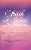 Faith-It'S Voice Activated (eBook, ePUB)
