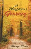 A Wayfarer's Journey (eBook, ePUB)
