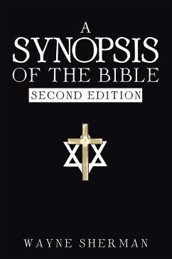 A Synopsis of the Bible (eBook, ePUB) - Sherman, Wayne