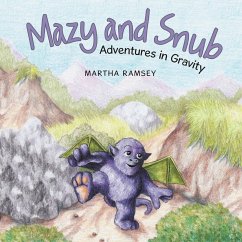 Mazy and Snub (eBook, ePUB) - Ramsey, Martha