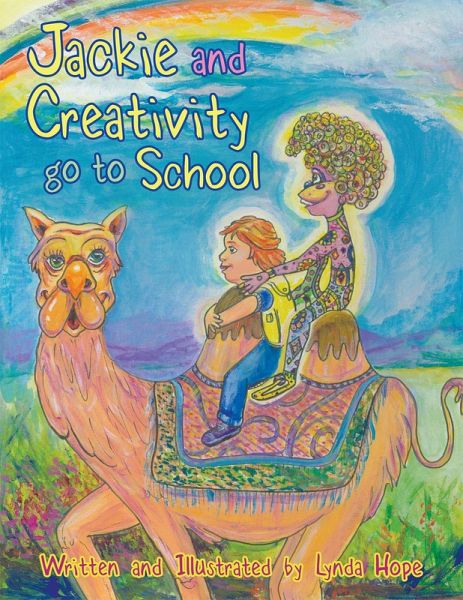Jackie and Creativity Go to School (eBook, ePUB)