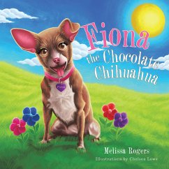 Fiona the Chocolate Chihuahua (eBook, ePUB)