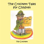 The Crockett Tales for Children (eBook, ePUB)