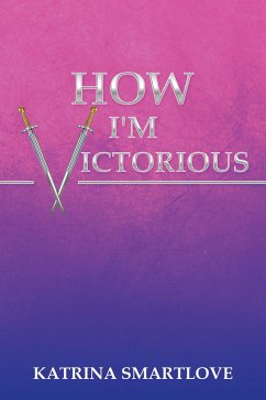 Cover How I'm Victorious (eBook, ePUB)