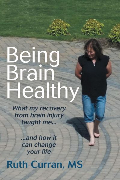 Being Brain Healthy (eBook, ePUB) Being Brain Healthy (eBook, ePUB)