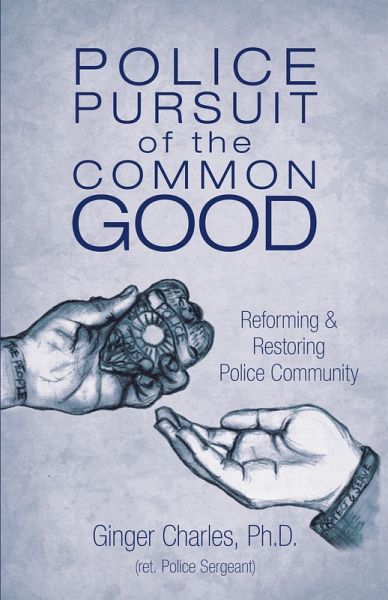 Police Pursuit of the Common Good (eBook, ePUB)