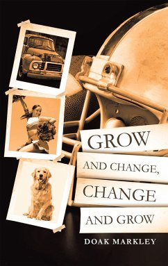 Grow and Change, Change and Grow (eBook, ePUB)