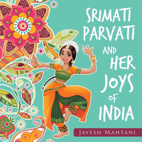 Srimati Parvati and Her Joys of India (eBook, ePUB) Srimati Parvati and Her Joys of India (eBook, ePUB)