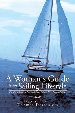 A Woman's Guide to the Sailing Lifestyle (eBook, ePUB)