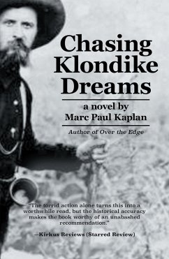 Chasing Klondike Dreams (eBook, ePUB) - Kaplan, Marc Paul