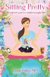 Sitting Pretty (eBook, ePUB) - Bild 1