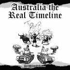 Australia the Real Timeline (eBook, ePUB)