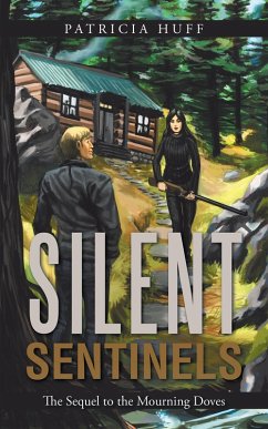 Silent Sentinels (eBook, ePUB)