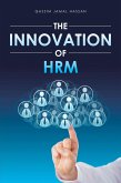 The Innovation of Hrm (eBook, ePUB) The Innovation of Hrm (eBook, ePUB)