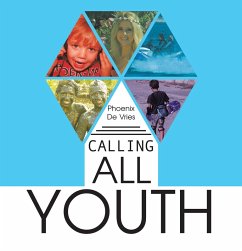 Calling All Youth (eBook, ePUB) - de Vries, Phoenix