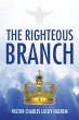 The Righteous Branch (eBook, ePUB) - Bild 1