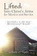 Lifted: into Christ'S Arms for Mission... - Bild 1