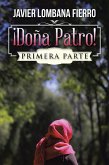 ¡Doña Patro! (eBook, ePUB)