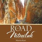 Road to Nitmiluk (eBook, ePUB)